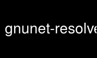 Run gnunet-resolver in OnWorks free hosting provider over Ubuntu Online, Fedora Online, Windows online emulator or MAC OS online emulator