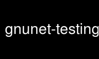 הפעל את שירות gnunet-testing-run-בספק אירוח בחינם של OnWorks באמצעות אובונטו מקוון, פדורה מקוון, אמולטור מקוון של Windows או אמולטור מקוון של MAC OS