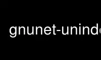 Run gnunet-unindex in OnWorks free hosting provider over Ubuntu Online, Fedora Online, Windows online emulator or MAC OS online emulator