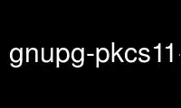 Run gnupg-pkcs11-scd in OnWorks free hosting provider over Ubuntu Online, Fedora Online, Windows online emulator or MAC OS online emulator