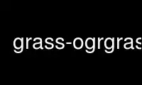 Run grass-ogrgrass in OnWorks free hosting provider over Ubuntu Online, Fedora Online, Windows online emulator or MAC OS online emulator
