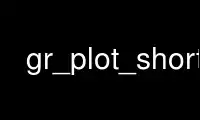 Run gr_plot_short in OnWorks free hosting provider over Ubuntu Online, Fedora Online, Windows online emulator or MAC OS online emulator