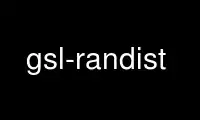 Запустите gsl-randist в бесплатном хостинг-провайдере OnWorks через Ubuntu Online, Fedora Online, онлайн-эмулятор Windows или онлайн-эмулятор MAC OS