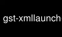 Uruchom gst-xmllaunch-00 u dostawcy bezpłatnego hostingu OnWorks przez Ubuntu Online, Fedora Online, emulator online Windows lub emulator online MAC OS