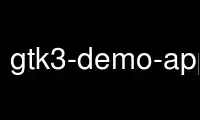 Run gtk3-demo-application in OnWorks free hosting provider over Ubuntu Online, Fedora Online, Windows online emulator or MAC OS online emulator