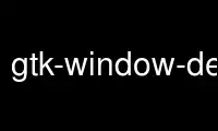 Run gtk-window-decorator in OnWorks free hosting provider over Ubuntu Online, Fedora Online, Windows online emulator or MAC OS online emulator