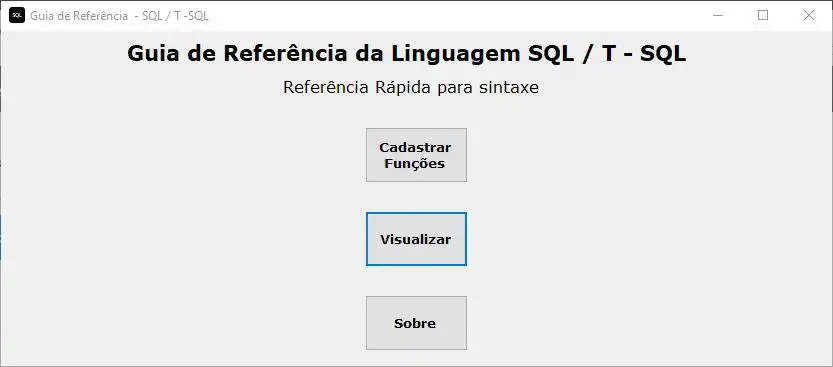 下载 Web 工具或 Web 应用 Guia 参考 SQL TSQL