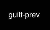 Execute o guilt-prev no provedor de hospedagem gratuita OnWorks no Ubuntu Online, Fedora Online, emulador online do Windows ou emulador online do MAC OS