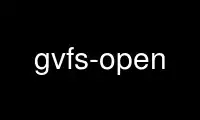 Run gvfs-open in OnWorks free hosting provider over Ubuntu Online, Fedora Online, Windows online emulator or MAC OS online emulator