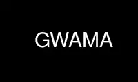 Führen Sie GWAMA im kostenlosen OnWorks-Hosting-Anbieter über Ubuntu Online, Fedora Online, Windows-Online-Emulator oder MAC OS-Online-Emulator aus