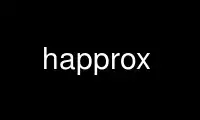 Run happrox in OnWorks free hosting provider over Ubuntu Online, Fedora Online, Windows online emulator or MAC OS online emulator