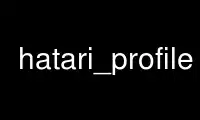 Run hatari_profile in OnWorks free hosting provider over Ubuntu Online, Fedora Online, Windows online emulator or MAC OS online emulator