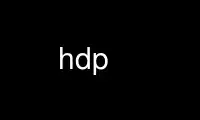 Execute hdp no provedor de hospedagem gratuita OnWorks no Ubuntu Online, Fedora Online, emulador online do Windows ou emulador online do MAC OS