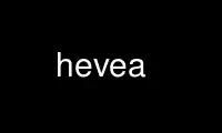 Run hevea in OnWorks free hosting provider over Ubuntu Online, Fedora Online, Windows online emulator or MAC OS online emulator
