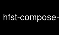 Run hfst-compose-intersect in OnWorks free hosting provider over Ubuntu Online, Fedora Online, Windows online emulator or MAC OS online emulator