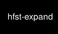 Запустите hfst-expand в бесплатном хостинг-провайдере OnWorks через Ubuntu Online, Fedora Online, онлайн-эмулятор Windows или онлайн-эмулятор MAC OS