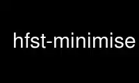 উবুন্টু অনলাইন, ফেডোরা অনলাইন, উইন্ডোজ অনলাইন এমুলেটর বা MAC OS অনলাইন এমুলেটরের মাধ্যমে OnWorks ফ্রি হোস্টিং প্রদানকারীতে hfst-minimise চালান