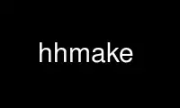 Run hhmake in OnWorks free hosting provider over Ubuntu Online, Fedora Online, Windows online emulator or MAC OS online emulator