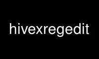 Uruchom hivexregedit w darmowym dostawcy hostingu OnWorks przez Ubuntu Online, Fedora Online, emulator online Windows lub emulator online MAC OS