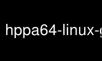 Запустите hppa64-linux-gnu-gcc-ar в провайдере бесплатного хостинга OnWorks через Ubuntu Online, Fedora Online, онлайн-эмулятор Windows или онлайн-эмулятор MAC OS.