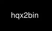 Run hqx2bin in OnWorks free hosting provider over Ubuntu Online, Fedora Online, Windows online emulator or MAC OS online emulator