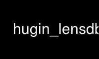 Run hugin_lensdb in OnWorks free hosting provider over Ubuntu Online, Fedora Online, Windows online emulator or MAC OS online emulator
