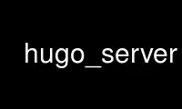 Execute hugo_server no provedor de hospedagem gratuita OnWorks no Ubuntu Online, Fedora Online, emulador online do Windows ou emulador online do MAC OS