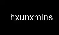 Запустіть hxunxmlns в постачальнику безкоштовного хостингу OnWorks через Ubuntu Online, Fedora Online, онлайн-емулятор Windows або онлайн-емулятор MAC OS
