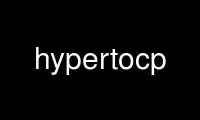 Run hypertocp in OnWorks free hosting provider over Ubuntu Online, Fedora Online, Windows online emulator or MAC OS online emulator