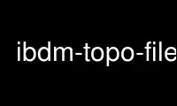 قم بتشغيل ملف ibdm-topo في موفر الاستضافة المجاني OnWorks عبر Ubuntu Online أو Fedora Online أو محاكي Windows عبر الإنترنت أو محاكي MAC OS عبر الإنترنت