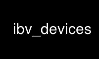 Uruchom ibv_devices u dostawcy bezpłatnego hostingu OnWorks przez Ubuntu Online, Fedora Online, emulator online Windows lub emulator online MAC OS