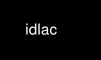 Voer idlac uit in de gratis hostingprovider van OnWorks via Ubuntu Online, Fedora Online, Windows online emulator of MAC OS online emulator