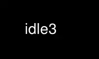 Запустите idle3 в бесплатном хостинг-провайдере OnWorks через Ubuntu Online, Fedora Online, онлайн-эмулятор Windows или онлайн-эмулятор MAC OS