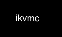 Esegui ikvmc nel provider di hosting gratuito OnWorks su Ubuntu Online, Fedora Online, emulatore online Windows o emulatore online MAC OS