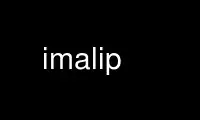 Führen Sie imalip im kostenlosen OnWorks-Hosting-Provider über Ubuntu Online, Fedora Online, Windows-Online-Emulator oder MAC OS-Online-Emulator aus