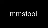 Run immstool in OnWorks free hosting provider over Ubuntu Online, Fedora Online, Windows online emulator or MAC OS online emulator