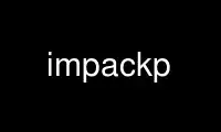 Run impackp in OnWorks free hosting provider over Ubuntu Online, Fedora Online, Windows online emulator or MAC OS online emulator
