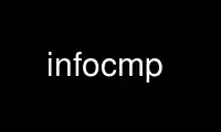 Запустите infocmp в бесплатном хостинг-провайдере OnWorks через Ubuntu Online, Fedora Online, онлайн-эмулятор Windows или онлайн-эмулятор MAC OS