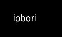 Run ipbori in OnWorks free hosting provider over Ubuntu Online, Fedora Online, Windows online emulator or MAC OS online emulator