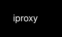 Run iproxy in OnWorks free hosting provider over Ubuntu Online, Fedora Online, Windows online emulator or MAC OS online emulator