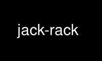 Запустите jack-rack в бесплатном хостинг-провайдере OnWorks через Ubuntu Online, Fedora Online, онлайн-эмулятор Windows или онлайн-эмулятор MAC OS