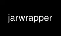 Run jarwrapper in OnWorks free hosting provider over Ubuntu Online, Fedora Online, Windows online emulator or MAC OS online emulator