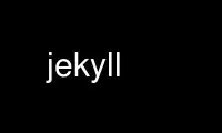 Run jekyll in OnWorks free hosting provider over Ubuntu Online, Fedora Online, Windows online emulator or MAC OS online emulator