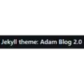 Free download Jekyll theme: Adam Blog 2.0 Linux app to run online in Ubuntu online, Fedora online or Debian online