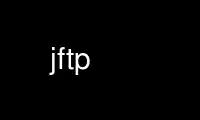 Run jftp in OnWorks free hosting provider over Ubuntu Online, Fedora Online, Windows online emulator or MAC OS online emulator