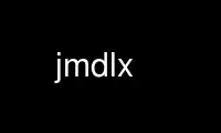 Run jmdlx in OnWorks free hosting provider over Ubuntu Online, Fedora Online, Windows online emulator or MAC OS online emulator