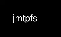 Run jmtpfs in OnWorks free hosting provider over Ubuntu Online, Fedora Online, Windows online emulator or MAC OS online emulator