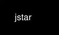قم بتشغيل jstar في مزود استضافة OnWorks المجاني عبر Ubuntu Online أو Fedora Online أو محاكي Windows عبر الإنترنت أو محاكي MAC OS عبر الإنترنت