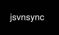 הפעל את jsvnsync בספק אירוח חינמי של OnWorks על אובונטו Online, Fedora Online, אמולטור מקוון של Windows או אמולטור מקוון של MAC OS