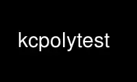 Запустите kcpolytest в бесплатном хостинг-провайдере OnWorks через Ubuntu Online, Fedora Online, онлайн-эмулятор Windows или онлайн-эмулятор MAC OS